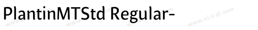 PlantinMTStd Regular字体转换